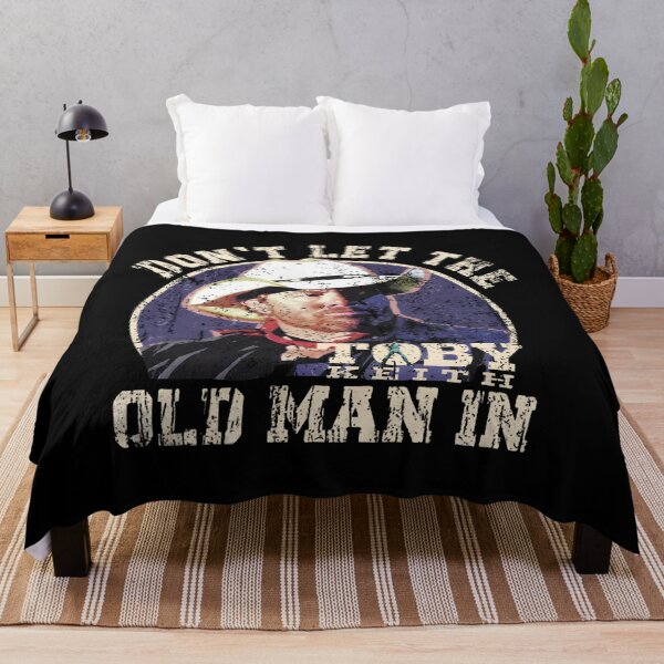 Item preview, Don't let the old man in Toby Keith designed and sold by HollisMonahan59.