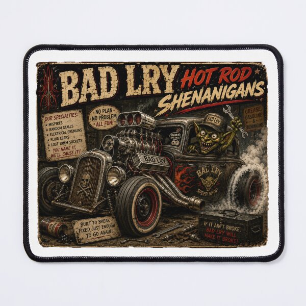 Item preview, BAD LRY - Hot Rod Shenanigans designed and sold by WrenchCorps.