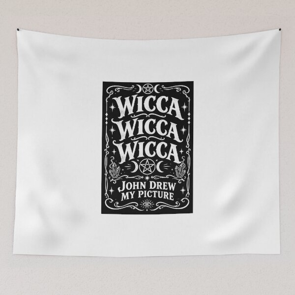 Item preview, Wicca Wicca Wicca - John drew my picture designed and sold by TheFatherOfArt.