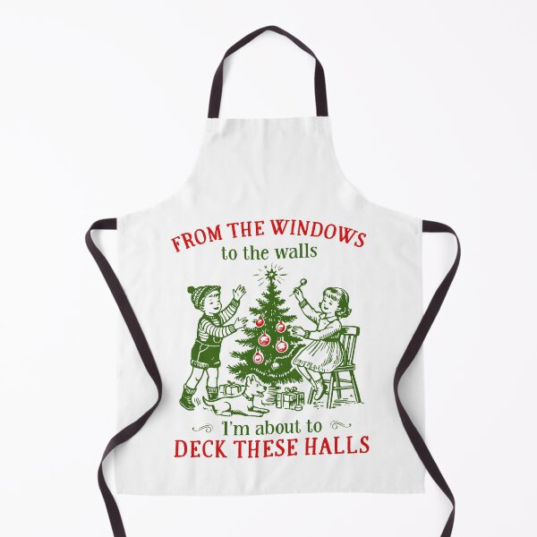 Item preview, From The Windows to The Walls I'm About to Deck These Halls Christmas designed and sold by nosu-art-pod.