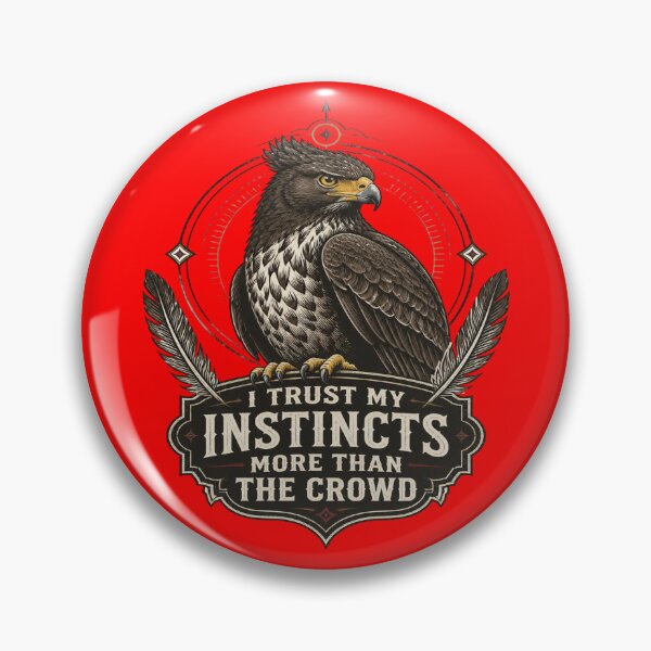 Item preview, Crested Serpent Eagle - I Trust My Instincts More Than The Crowd designed and sold by Max Store.