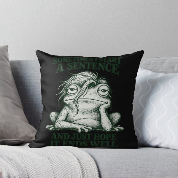 Item preview, Sometimes I Start A Sentence Funny Tired Frog Social Anxiety Design designed and sold by JimJefferiesSh.