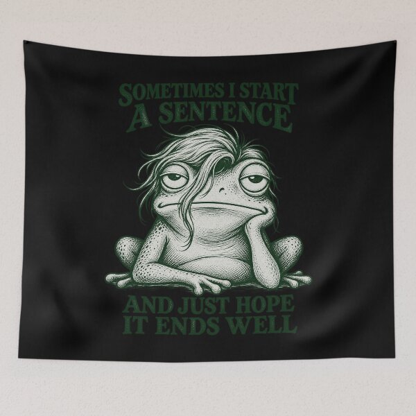 Item preview, Sometimes I Start A Sentence Funny Tired Frog Social Anxiety Design designed and sold by JimJefferiesSh.