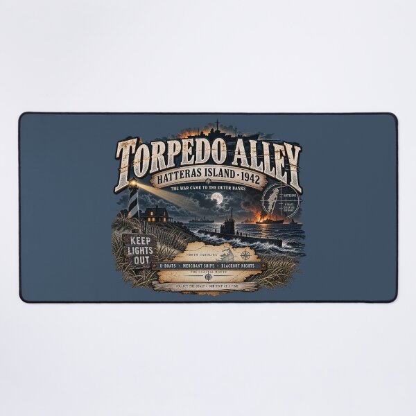 Item preview, Torpedo Alley Hatteras Island 1942 designed and sold by The Coastal Route.