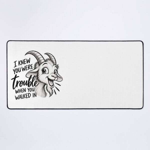 Item preview, I Knew You Were Trouble Goat designed and sold by Paukav.
