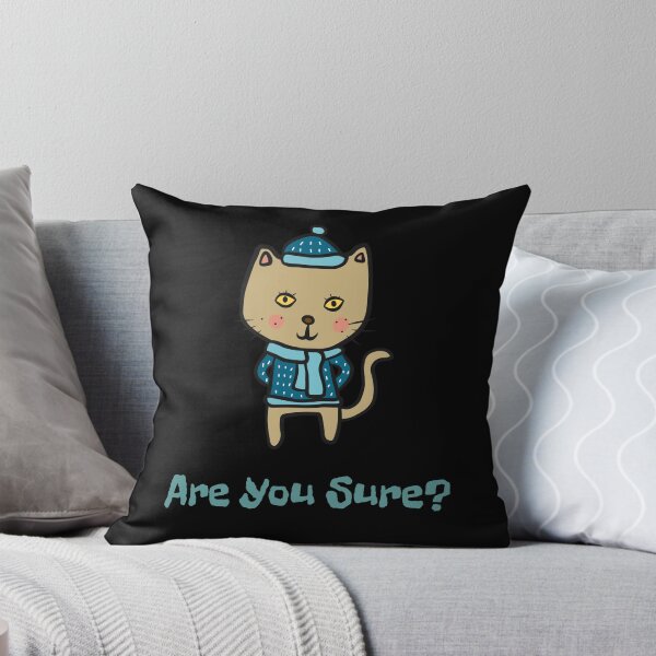 Item preview, Are You Sure? | Funny Skeptical Cat | Reaction Cats designed and sold by ContigoART.