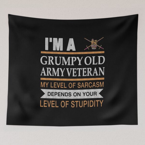 Item preview, Im A Grumpy Old Army Veteran Funny Military Sarcasm Art designed and sold by ronifas.