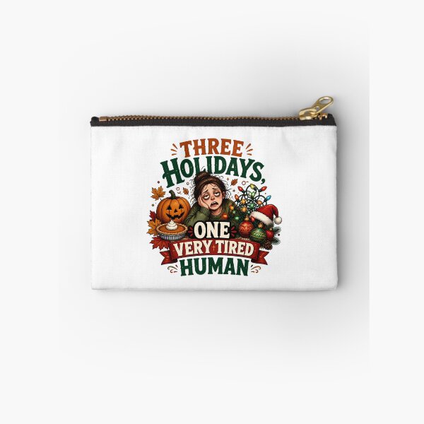 Item preview, Three Holidays, One Very Tired Human | Halloween Thanksgiving Christmas Holiday Humor designed and sold by CuteDesignables.