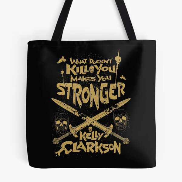 Item preview, What doesnt kill you makes you stronger - Kelly Clarkson designed and sold by 4gottenlore.