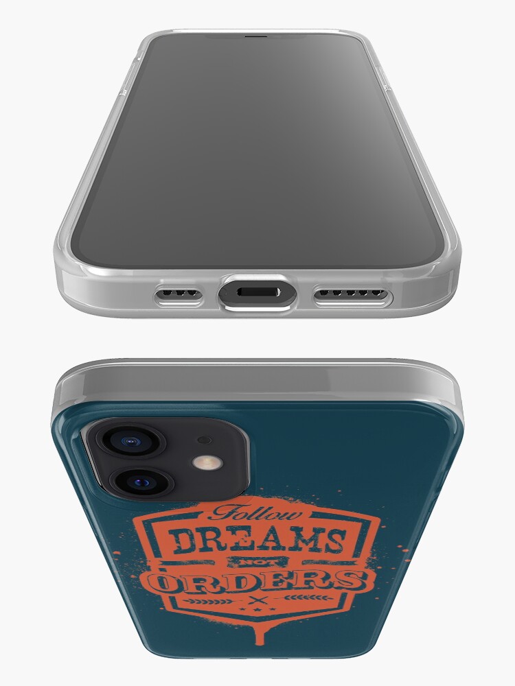 Alternate view of FOLLOW DREAMS NOT ORDERS dirty iPhone Case & Cover