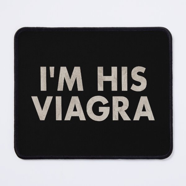 Item preview, Im His Viagra Funny Adult Relationship Humor Art designed and sold by johanning.