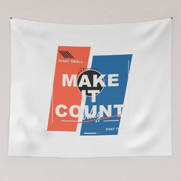 Item preview, Make It Count Start Small Stay True - Modern Typography Quote designed and sold by Venloomzy.
