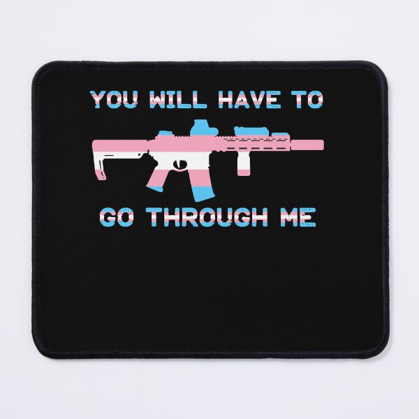 Item preview, You Will Have To Go Through Me LGBTQ Trans Rights designed and sold by Exerohuhic.