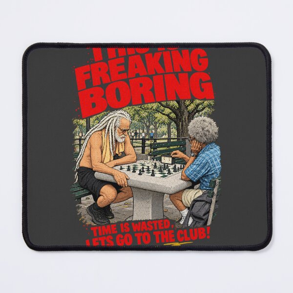 Item preview, THIS IS FREAKING BORING - TIME IS WASTED LETS GO TO THE CLUB designed and sold by BRTHRCNK01.