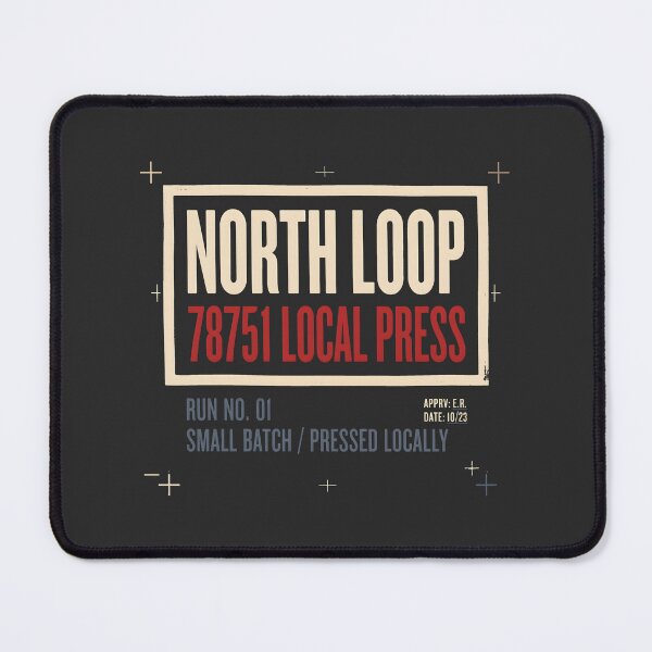 Item preview, North Loop Austin 78751 Local Press Industrial Graphic designed and sold by SplashTastic.