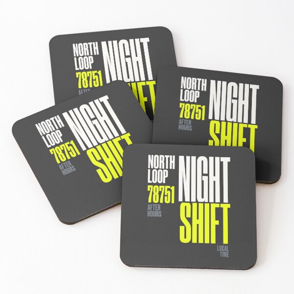 Item preview, Night Shift North Loop 78751 After Hours Typography designed and sold by SplashTastic.