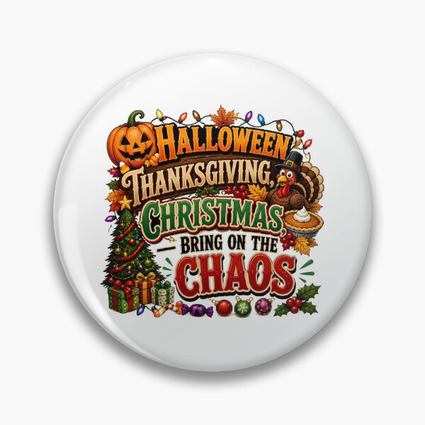 Item preview, Halloween Thanksgiving Christmas Bring on the Chaos – Hallothankmas Holiday Design designed and sold by CuteDesignables.
