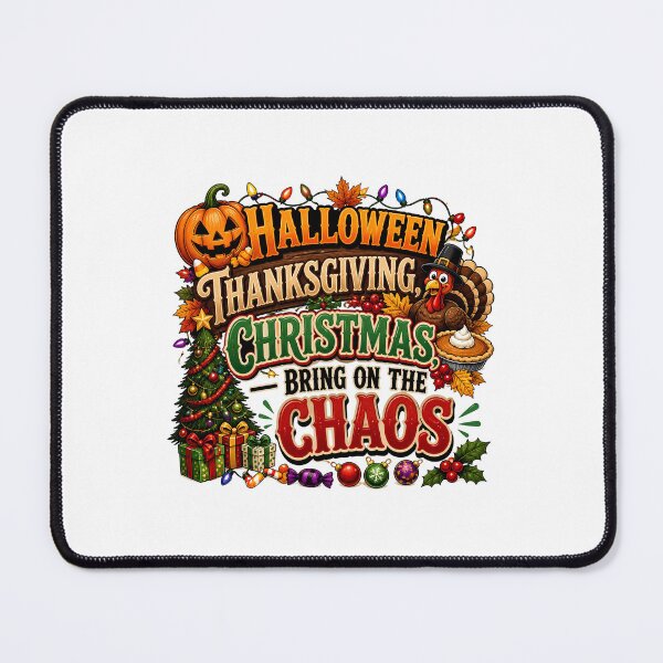 Item preview, Halloween Thanksgiving Christmas Bring on the Chaos – Hallothankmas Holiday Design designed and sold by CuteDesignables.