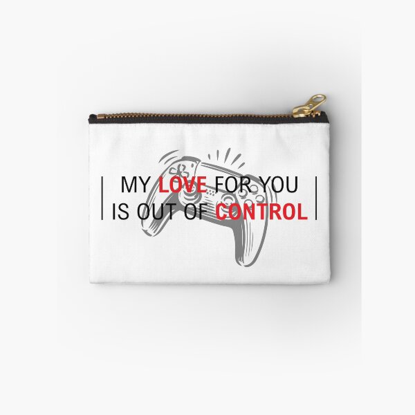 Item preview, Out of Control Gamer Love - My Love for You is Out of Control designed and sold by qfa Originals.