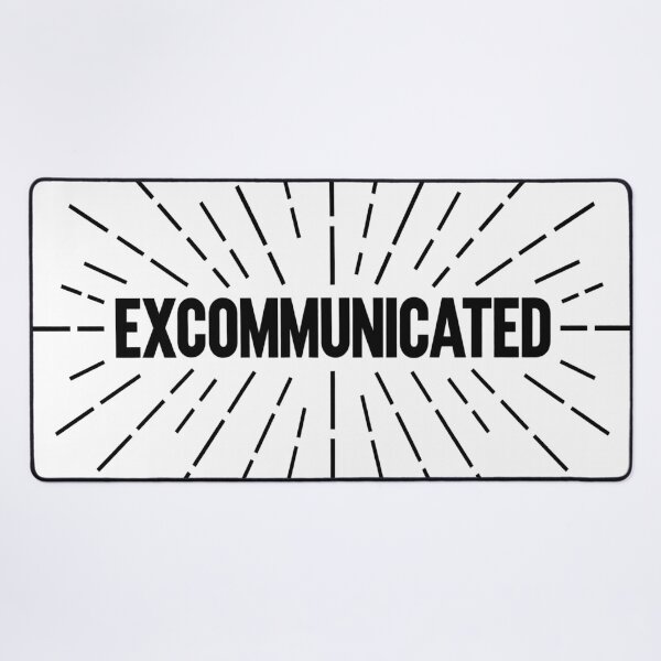 Item preview, Excommunicated designed and sold by HarTee.