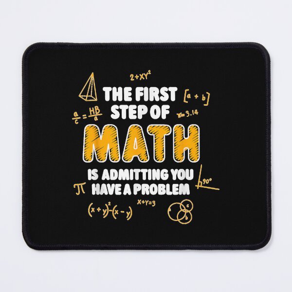 Item preview, The First Step of Math Rab is Admitting You Have A Problem designed and sold by StanaLuis.