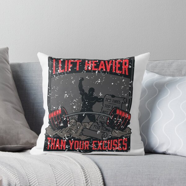 Item preview, I Lift Heavier Than Your Excuses designed and sold by LoganDzign.