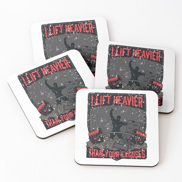 Item preview, I Lift Heavier Than Your Excuses designed and sold by LoganDzign.