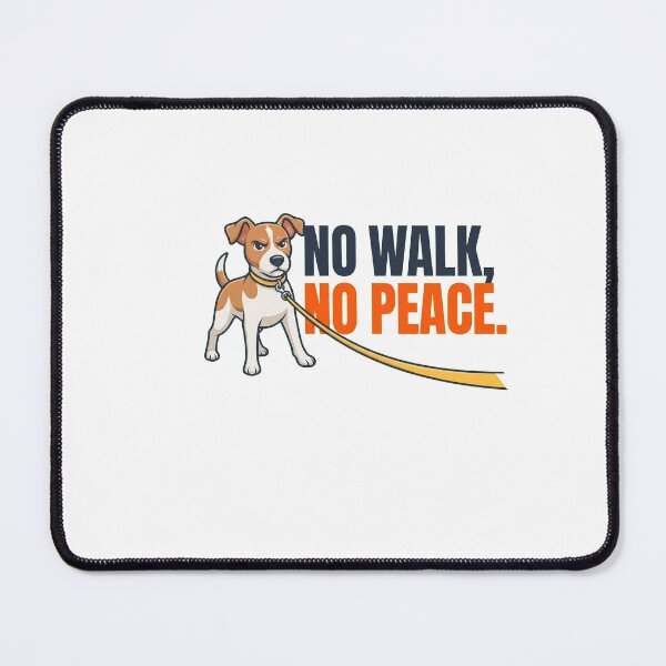 Item preview, No Walk No Peace Funny Dog T-Shirt | Dog Lover Shirt | Dog Owner Gift designed and sold by VIBECANVASSHOP .