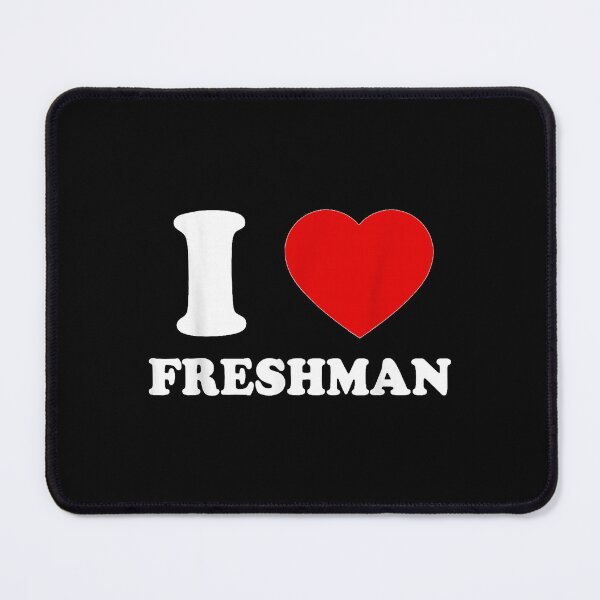 Item preview, I Love Freshman I Heart Freshman First Year Student Frosh designed and sold by StanaLuis.