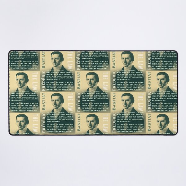 Item preview, Frédéric Bastiat quote: Life, faculties, production — in other words, individuality, liberty, property — this is man. designed and sold by artbleed.