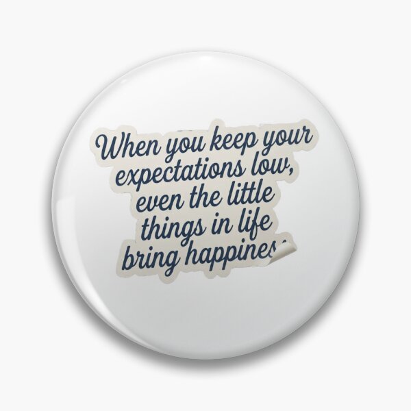 Item preview, When You Keep Your Expectations Low Life Quotes Cursive Typography Sticker designed and sold by DreamRunArt.