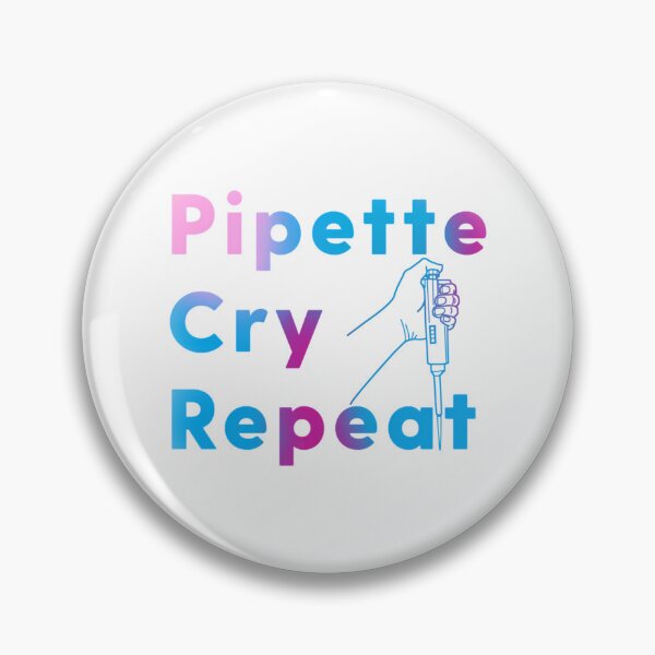 Item preview, Pcr Pipette Cry Repeat designed and sold by giffywallss.