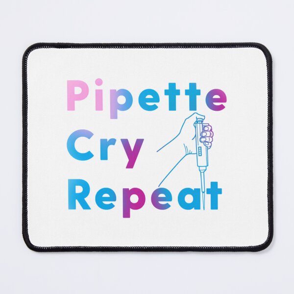 Item preview, Pcr Pipette Cry Repeat designed and sold by giffywallss.