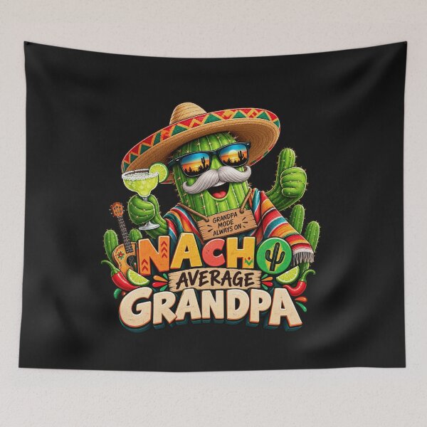 Item preview, Nacho Average Grandpa – Funny Cactus Fiesta designed and sold by Wiamprint.