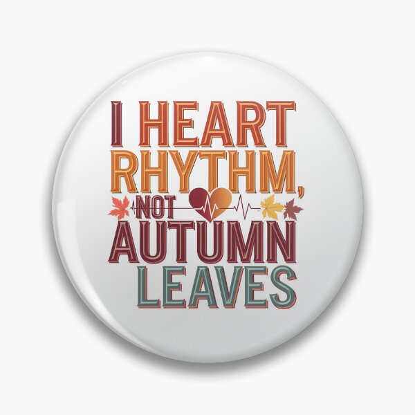 Item preview,  Telemetry Nurse I Heart Rhythm Not Autumn Leaves – Fall Cardiac Nursing designed and sold by CuteDesignables.