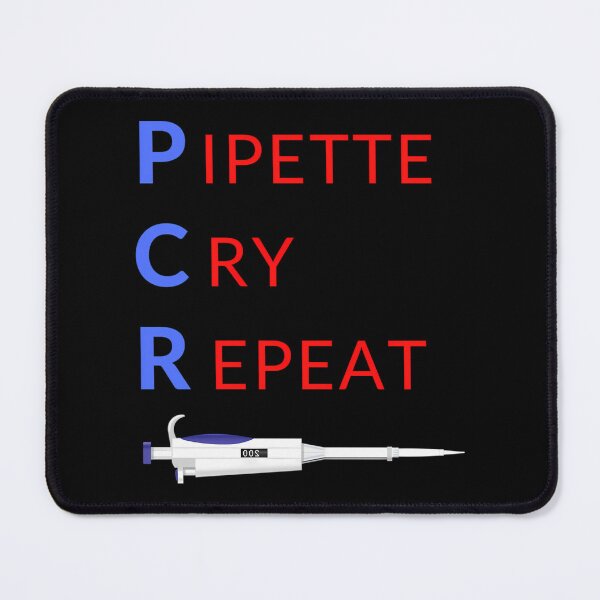 Item preview, Pcr Pipette Cry Repeat Funny Pipette Microbiology Medical Laboratory Scientist designed and sold by giffywallss.