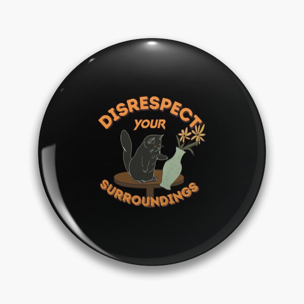 Item preview, Disrespect Your Surroundings Cat Mischief Art designed and sold by Priscillardman.