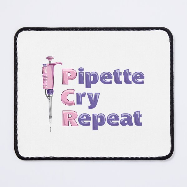 Item preview, Pipette Cry Repeat Pcr Pink Pipette Polymerase Chain Reaction Design designed and sold by giffywallss.