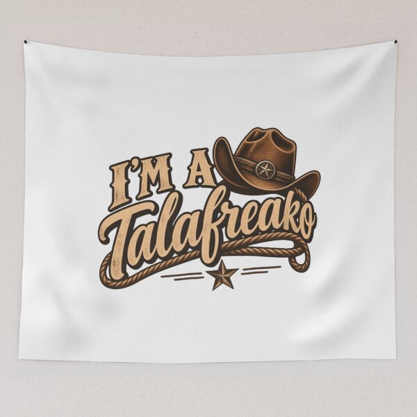 Item preview, Im A Talafreako cowboy designed and sold by HoneyMonday.