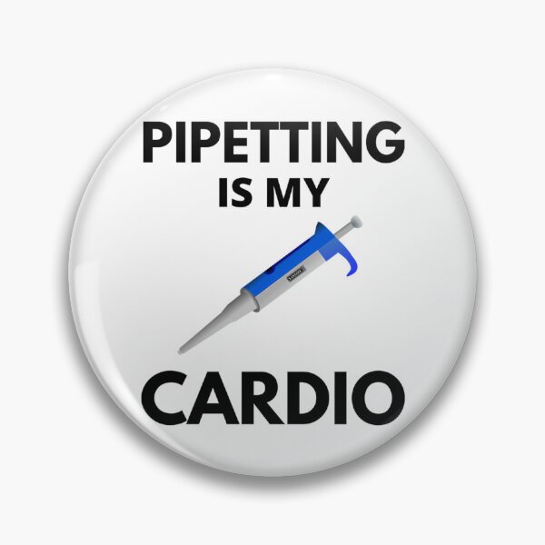 Item preview, Pipetting Is My Cardio - Molecular Biology Microbiology Neuroscience Chemistry Humor Science Humor designed and sold by giffywallss.