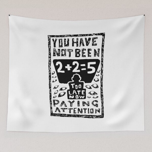Item preview, 2+2=5 Dissent Awareness Propaganda Eyes designed and sold by Priscillardman.