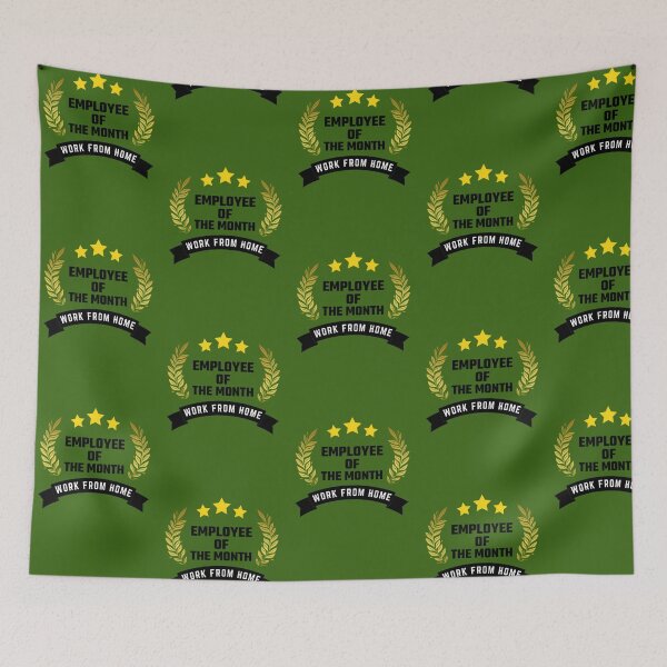 Item preview, Work From Home Employee Of The Month 746 designed and sold by CustomsBotk.
