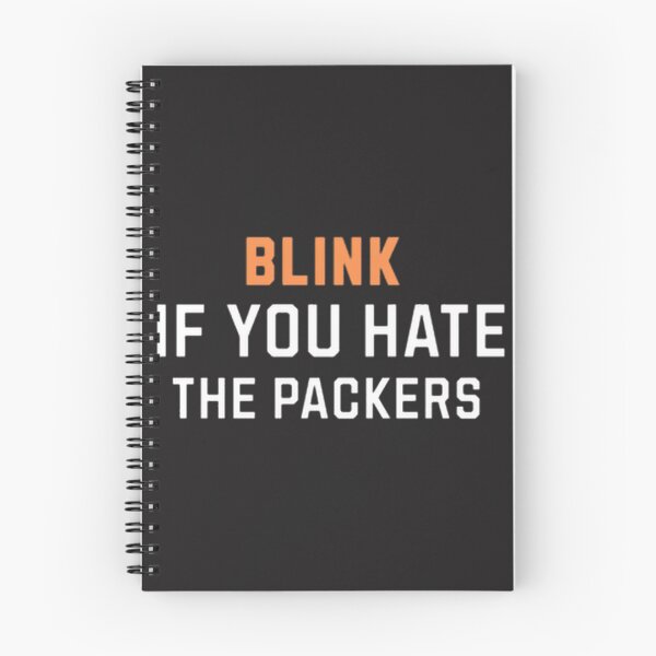 Item preview, Funny Blink If You Hate The Packers Football Fan Design designed and sold by Daniel Caspi.