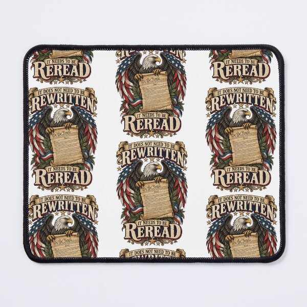 Item preview, It Needs To Be Reread American Eagle Constitution Patriotic Design designed and sold by CaChimShop.