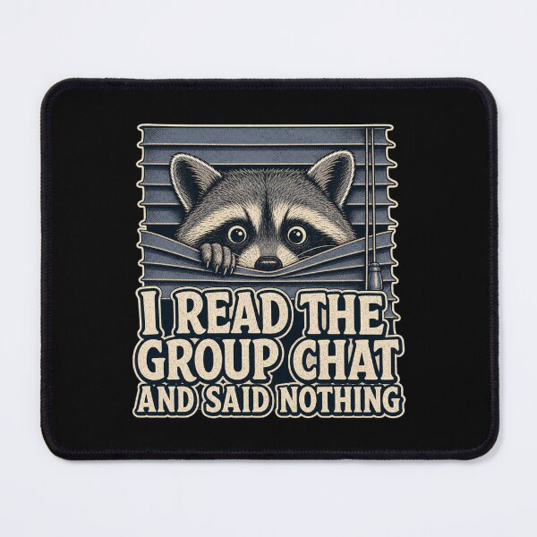 Item preview, I Read The Group Chat And Said Nothing Shirt, Funny Introvert T-Shirt, Group Chat Humor Tee, Relatable Funny Gift Shirt, Vintage Raccoon Graphic designed and sold by TshirtsLabs.