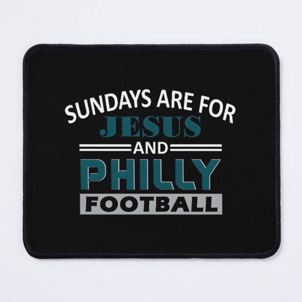 Item preview, Funny Philadelphia Pro Football Design - Sundays Are For Jesus and Philly Fans designed and sold by asnami.