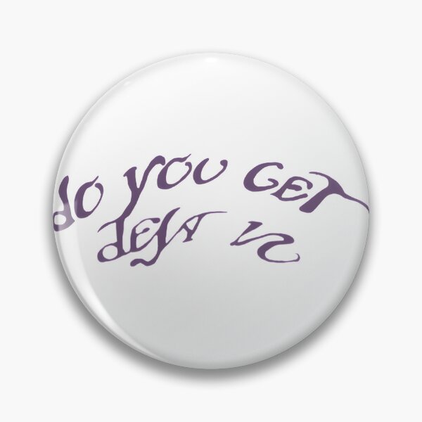Item preview, Do You Get Deja Vu? Funny and Thought-Provoking Design for Everyday Moments designed and sold by mandacek.