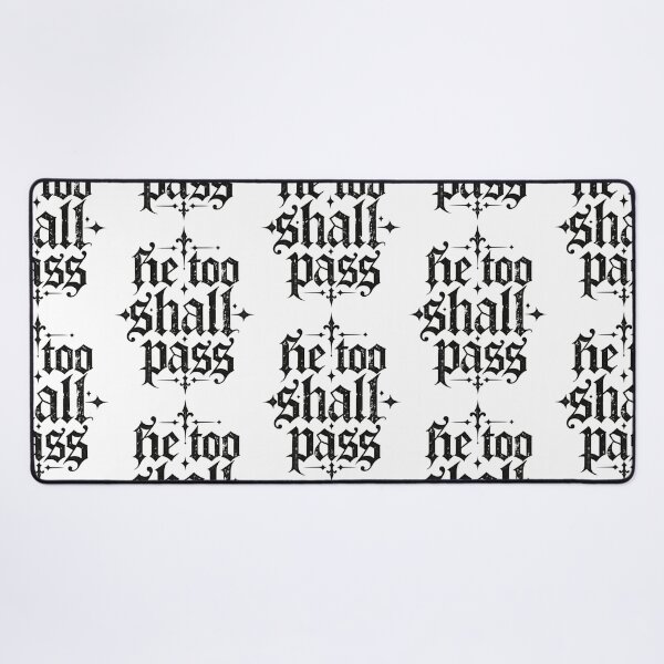 Item preview, He Too Shall Pass Gothic Blackletter Breakup Moving On Quote Design designed and sold by CaChimShop.