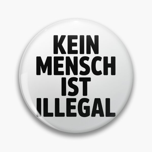 Item preview, Kein Mensch ist illegal – Statement für Menschenrechte und Solidarität designed and sold by LoFizzy.