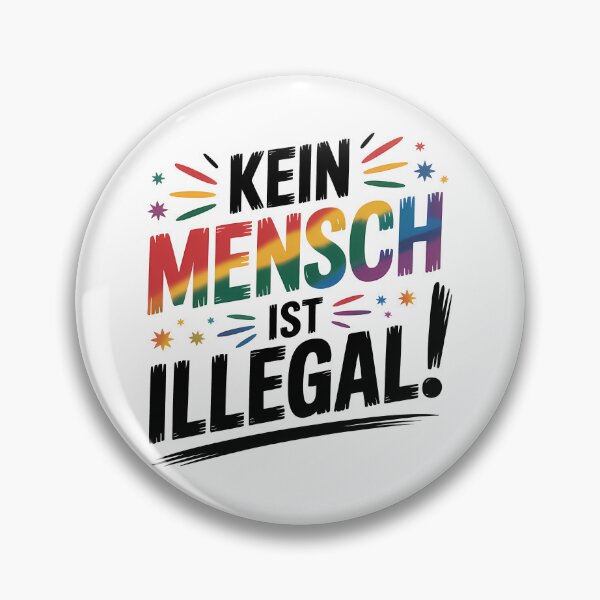 Item preview, Kein Mensch ist illegal – Statement für Menschenrechte und Solidarität designed and sold by LoFizzy.